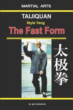 portada Taijiquan Style Yang - The Fast Form (in English)