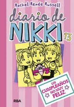 portada Diario de Nikki 13: Un Cumpleaños no muy Feliz