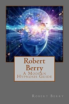 portada Robert Berry: A Modern Hypnosis Guide 