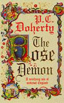 portada The Rose Demon: A Terrifying Tale of Medieval England (Paul Doherty Historical Mysteries) (in English)