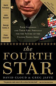 portada The Fourth Star: Four Generals and the Epic Struggle for the Future of the United States Army (en Inglés)