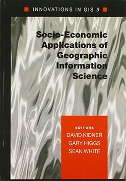 portada Socio-Economic Applications of Geographic Information Science (Innovations in Gis) (en Inglés)