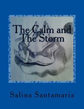 portada The Calm and the Storm (en Inglés)
