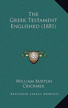 portada the greek testament englished (1881) (en Inglés)