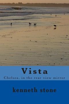 portada Vista: Chelsea, in the rear view mirror (en Inglés)