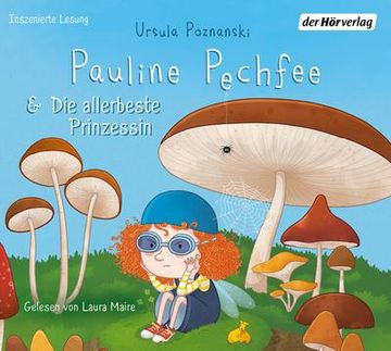 portada Pauline Pechfee & die Allerbeste Prinzessin (en Alemán)