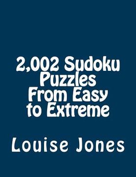 portada 2,002 Sudoku Puzzles From Easy to Extreme (en Inglés)