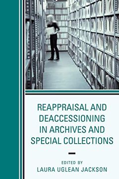 portada Reappraisal and Deaccessioning in Archives and Special Collections (en Inglés)
