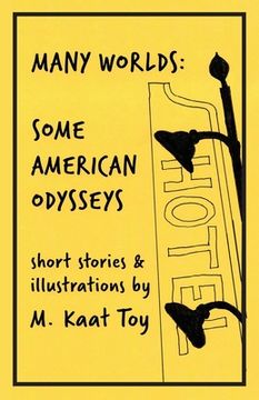 portada Many Worlds: Some American Odysseys (in English)