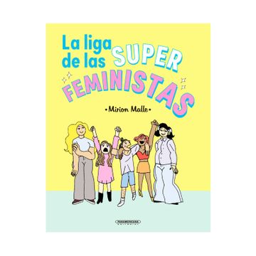 portada LA LIGA DE LAS SUPERFEMINISTAS
