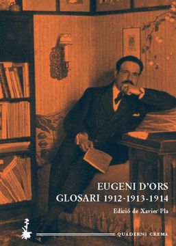 portada glosari 1912-1913-1914 d"ors vi. obra catalana d"eugeni d"ors volum vi (en Catalá)