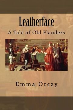 portada Leatherface: A Tale of Old Flanders