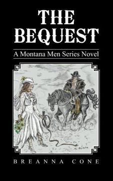 portada The Bequest: A Montana men Series Novel (en Inglés)