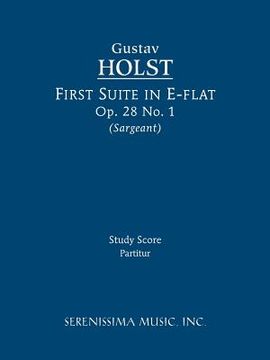 portada first suite in e-flat, op. 28 no. 1 - study score (en Inglés)