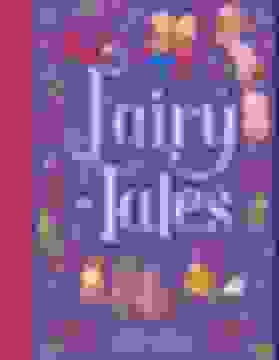 portada Fairy Tales: A Beautiful Collection of Favorite Fairy Tales (libro en Inglés)