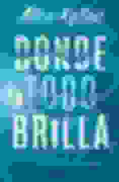 portada Donde todo brilla