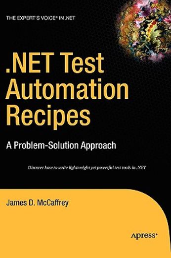 .net test automation recipes,a problem-solution approach