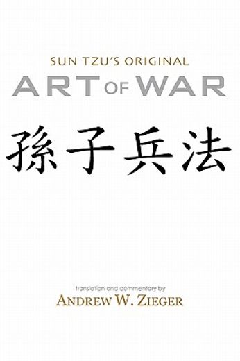 sun tzu ` s original art of war: special bilingual edition