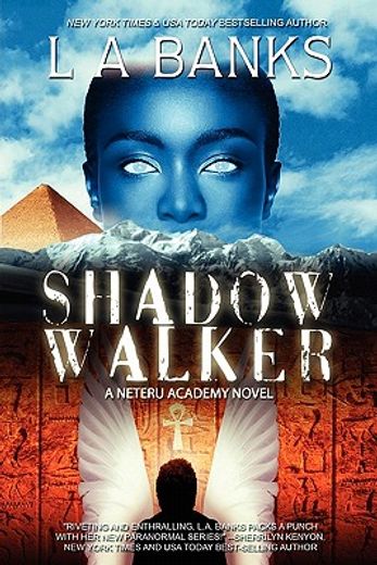 shadow walker (en Inglés)