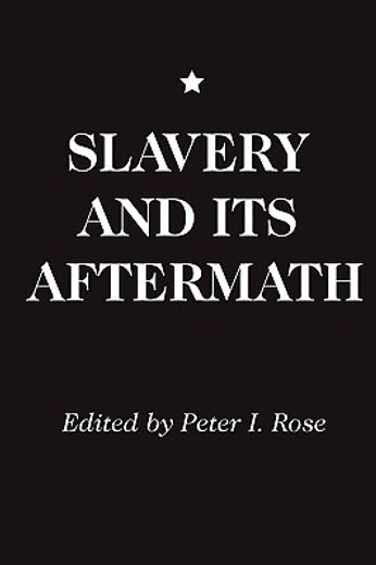 slavery and its aftermath