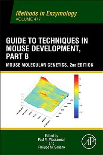 guide to techniques in mouse development,mouse molecular genetics