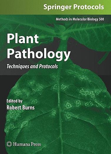 plant pathology,techniques and protocols