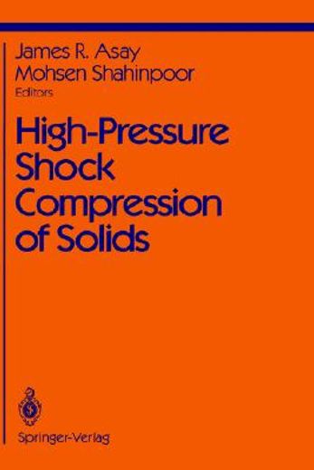 high-pressure shock compression of solids