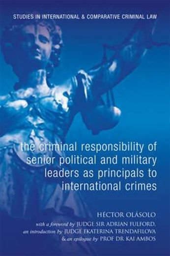 criminal responsibility of political and military leaders for genocide, crimes against humanity and war crimes,with special reference to the rome statute and the statute and case law of the ad hoc tribunals