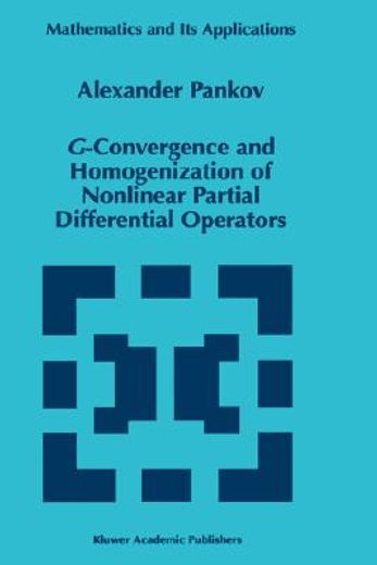 g-convergence and homogenization of nonlinear partial differential operators (en Inglés)