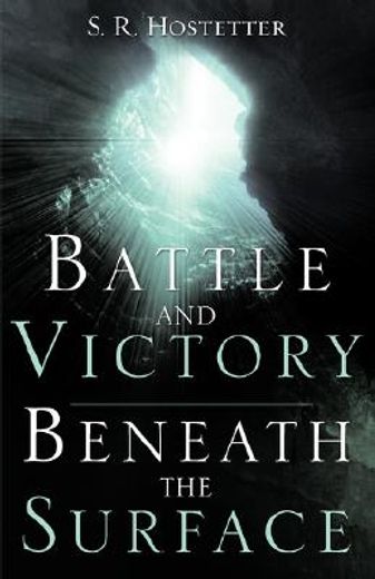battle and victory beneath the surface