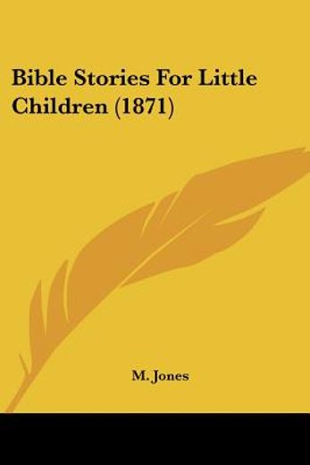 bible stories for little children