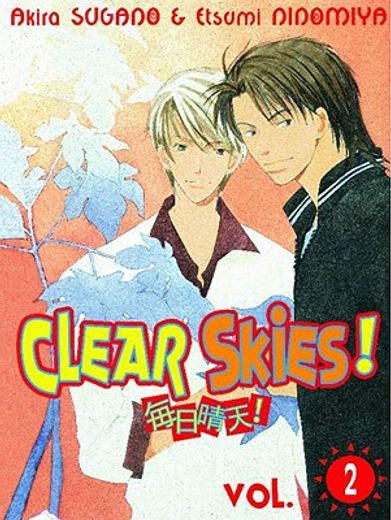 Clear Skies!, Vol. 2 (en Inglés)
