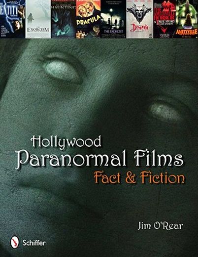 hollywood paranormal films,fact and fiction