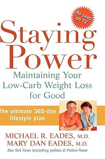 staying power,maintaining your low-carb weight loss for good (in English)