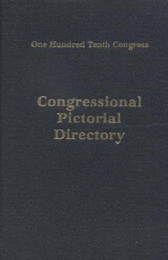 congreesional pictorial directory,one hundred tenth congress june 2007