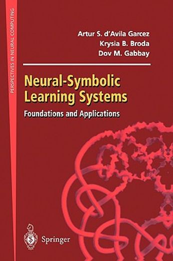neural-symbolic learning systems (en Inglés)