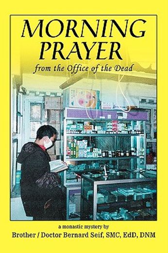 morning prayer:from the office of the dead
