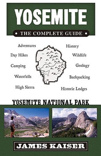 yosemite: the complete guide,yosemite national park