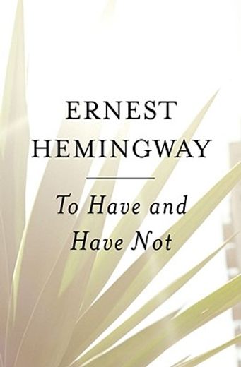 to have and have not (in English)