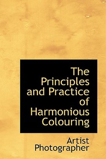 principles and practice of harmonious colouring
