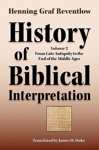 history of biblical interpretation,from the antiquity to the end of the middle ages