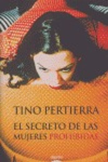 secreto de las mujeres prohibidas (in Spanish)