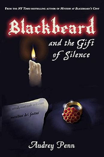 Blackbeard and the Gift of Silence (en Inglés)