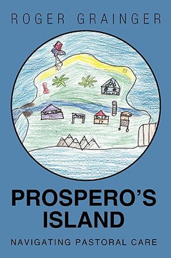 prospero’s island,navigating pastoral care