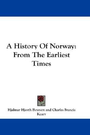 a history of norway,from the earliest times