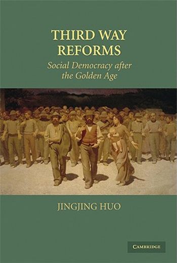 third way reforms,social democracy after the golden age