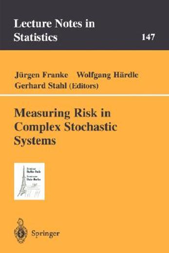 measuring risk in complex stochastic systems (in English)