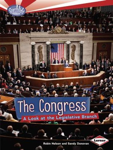 the congress: a look at the legislative branch