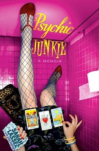 Psychic Junkie: A Memoir (en Inglés)