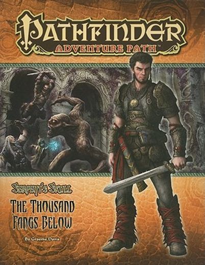 pathfinder adventure path: the serpent´s skull part 5 - the thousand fangs below